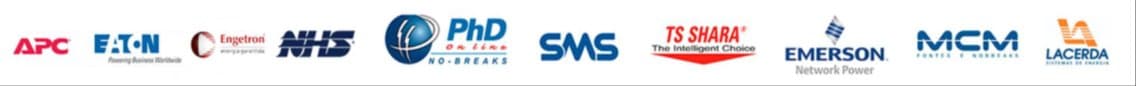 Marcas homologadas: APC, Eaton, Engetron, NHS, PhD, SMS, TS Shara, Emerson Network Power, MCM, Lacerda